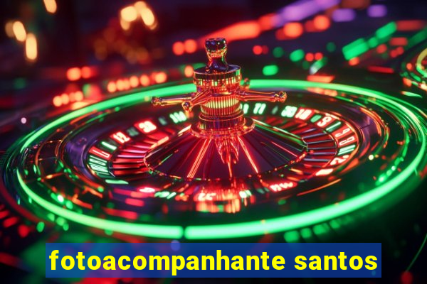 fotoacompanhante santos